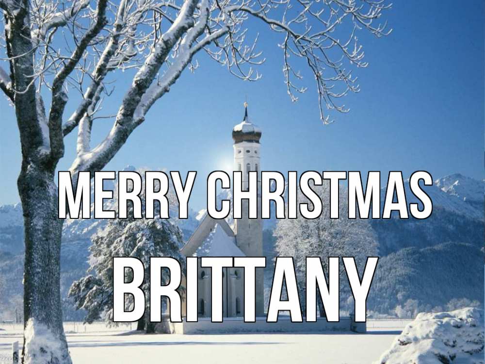 Greetings card с именем, Brittany Merry Christmas зима, храм, костел Greetings with text for free download 