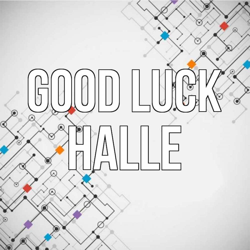 Greetings card с именем, Halle Good luck на удач Greetings with text for free download 