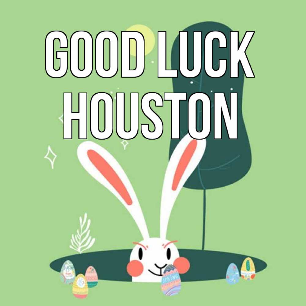 Greetings card с именем, Houston Good luck заяц Greetings with text for free download 