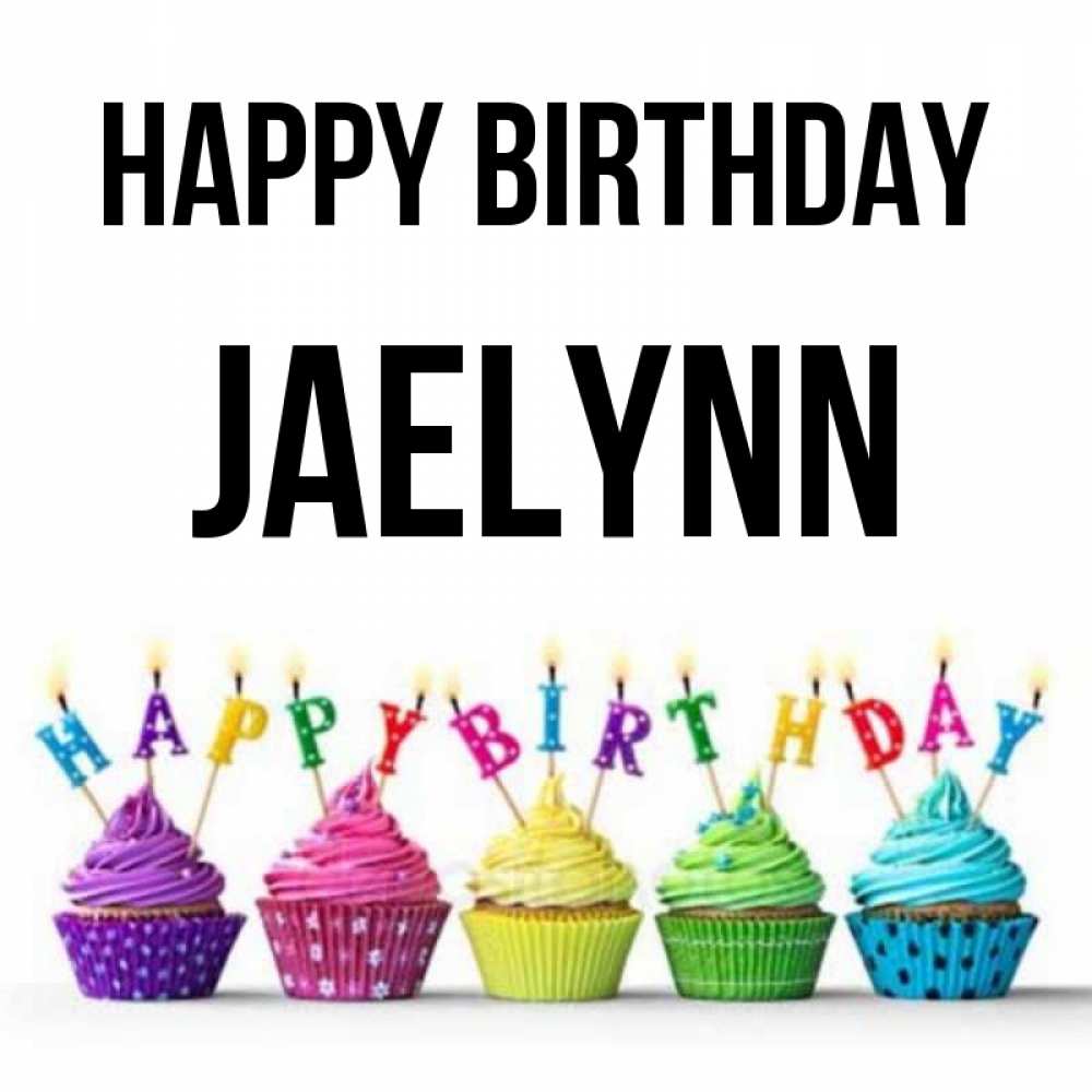 Greetings card с именем, Jaelynn Happy Birthday открытка ко дню рождения с разноцветными вкусняшками Greetings with text for free download 