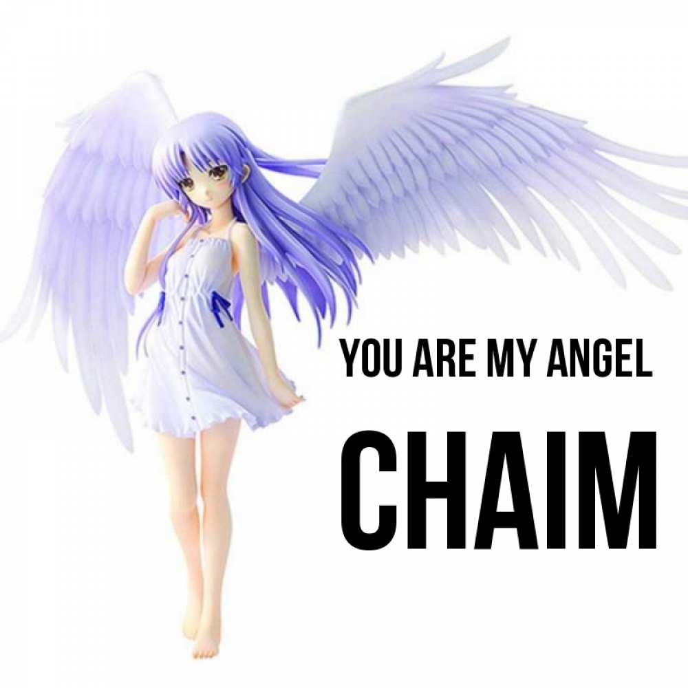 Greetings card с именем, Chaim You are my angel девушка ангел с фиолетовыми крыльями Greetings with text for free download 