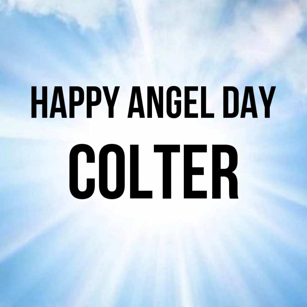 Greetings card с именем, Colter happy angel day свет небесный Greetings with text for free download 