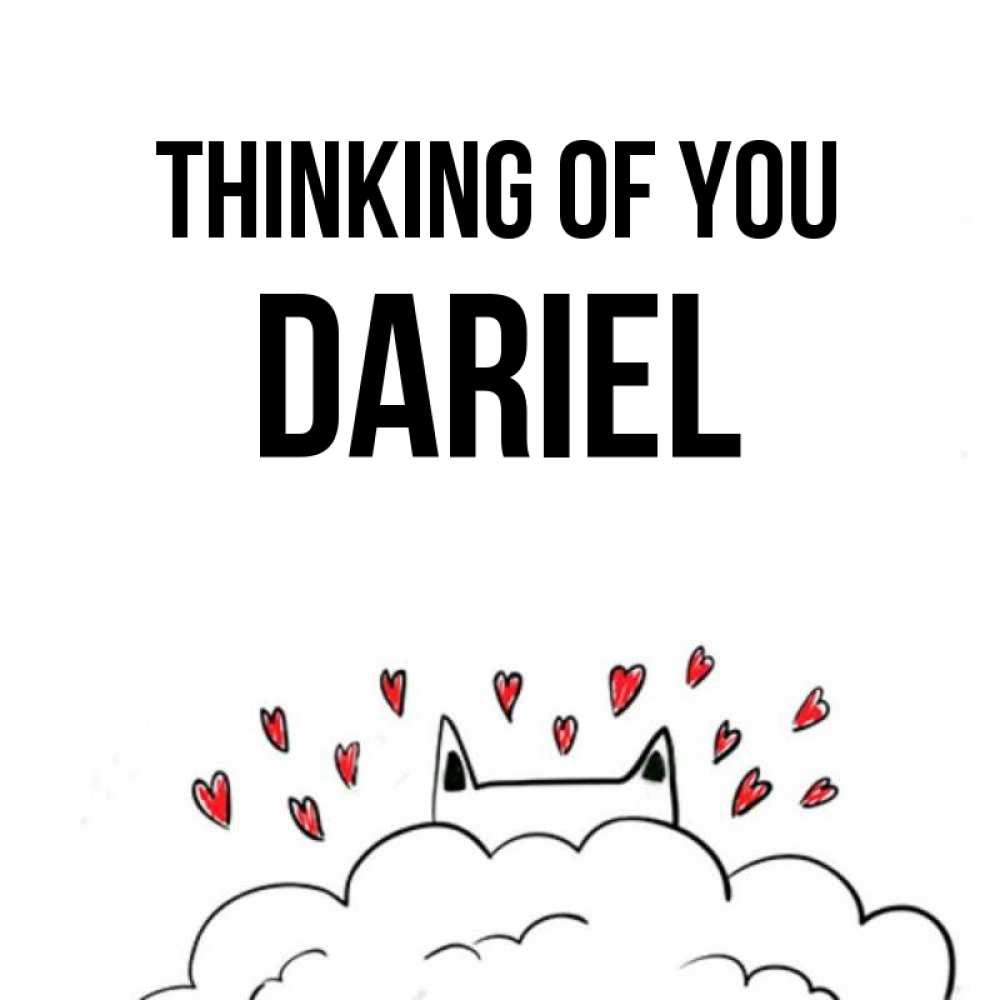 Greetings card с именем, Dariel Thinking of you кот за облаком Greetings with text for free download 
