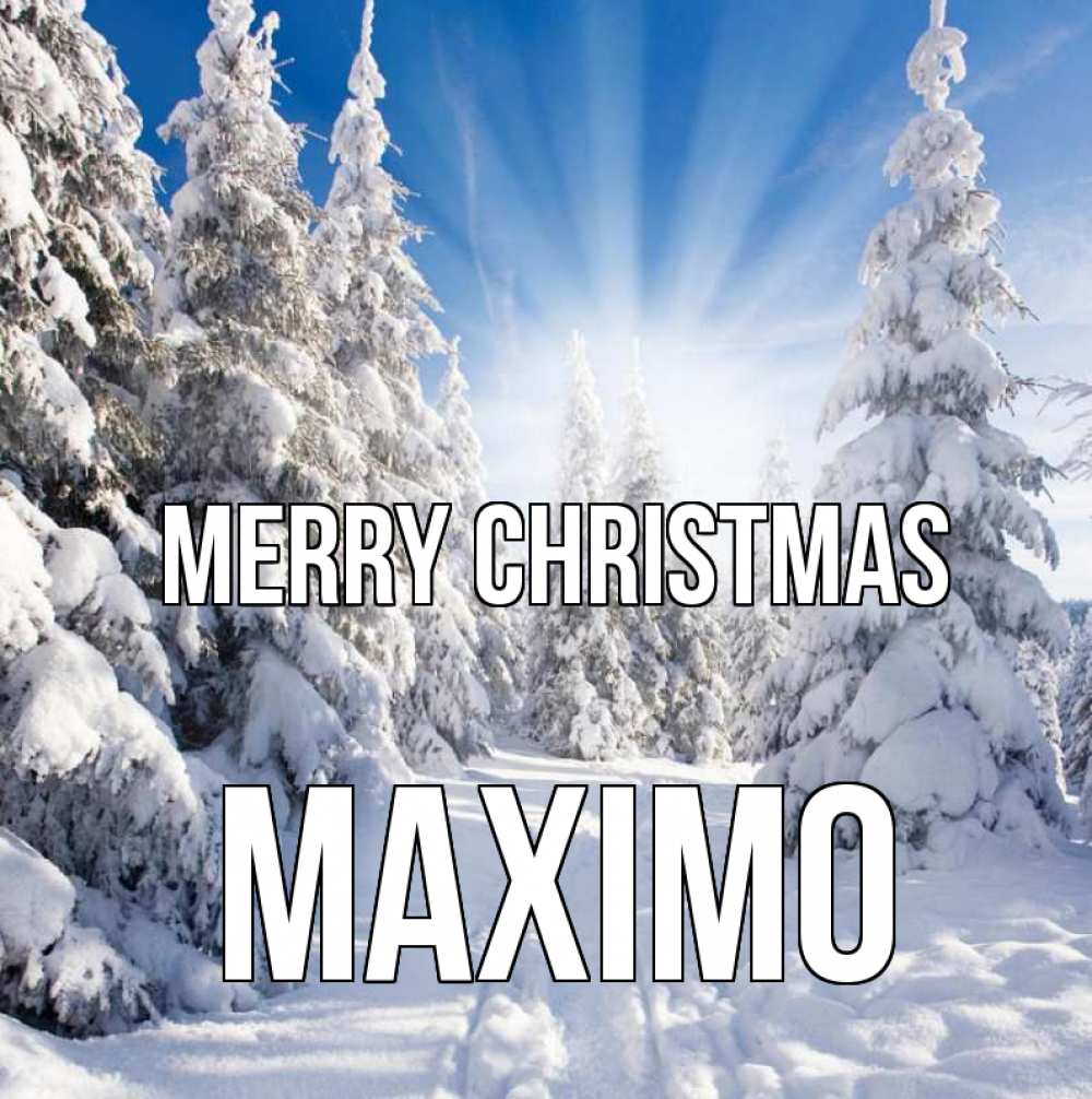 Greetings card с именем, Maximo Merry Christmas зима, лес Greetings with text for free download 