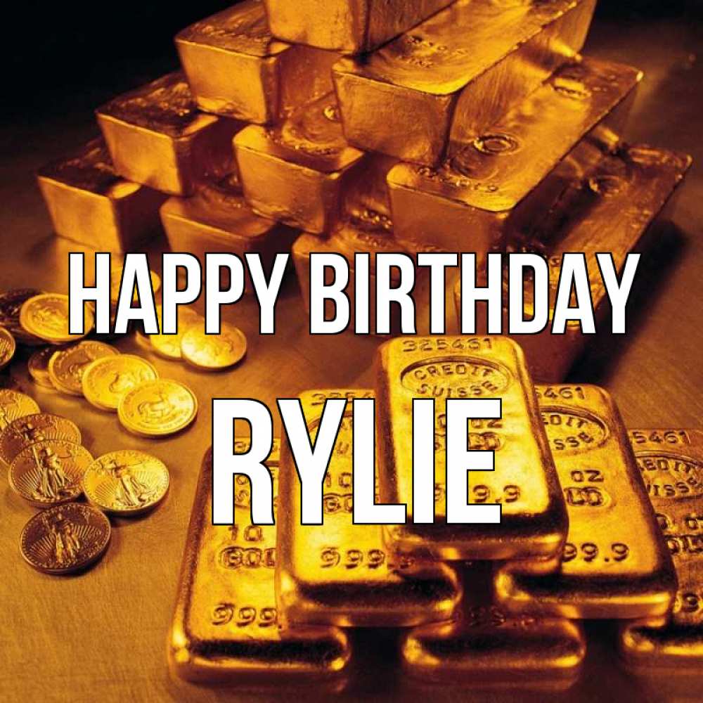 Greetings card с именем, Rylie Happy Birthday со слитками золота и золотыми монетами Greetings with text for free download 