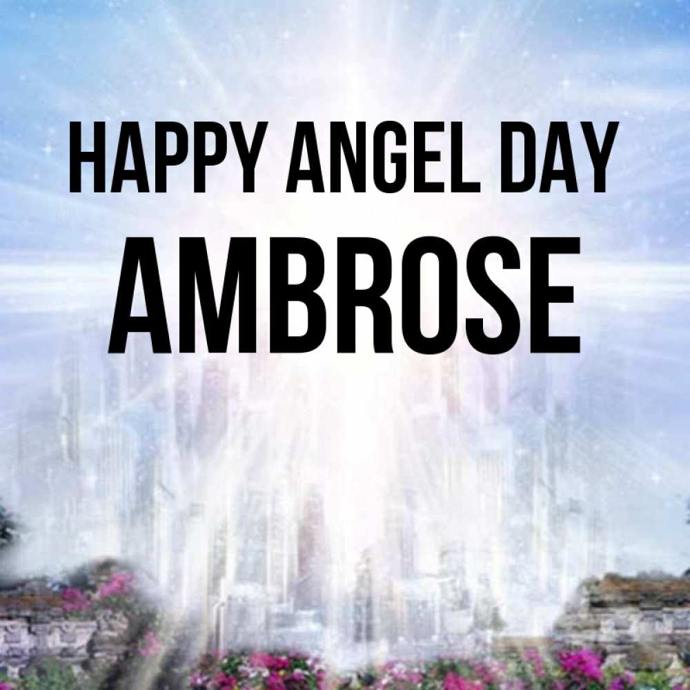 Greetings card с именем, Ambrose happy angel day небесный свет Greetings with text for free download 