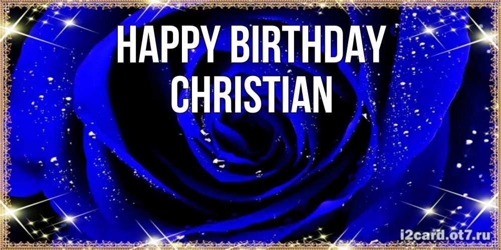 Greetings card с именем, Christian Happy Birthday голубые цветы в росе Greetings with text for free download 