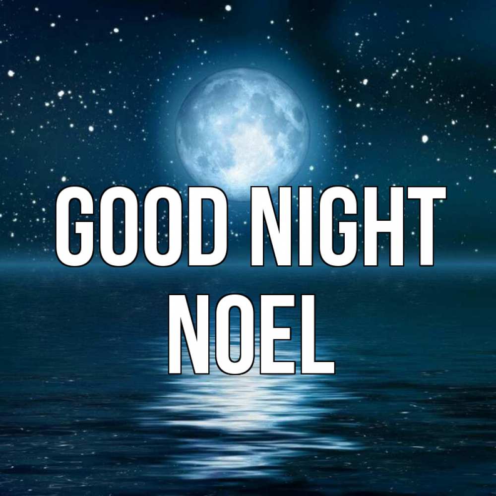 Greetings card с именем, Noel Good night звезды Greetings with text for free download 