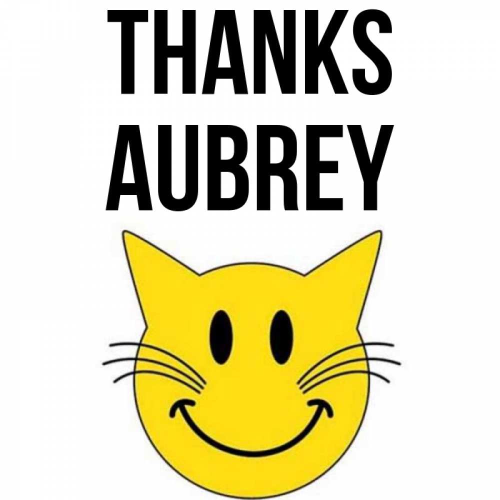 Greetings card с именем, Aubrey Thanks улыбающийся смайл кот Greetings with text for free download 