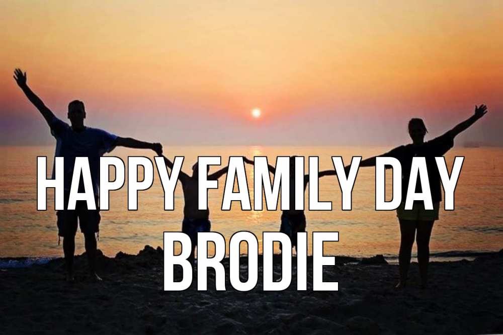 Greetings card с именем, Brodie happy family day мама, папа, дети, дочка,сын, море, пляж, закат Greetings with text for free download 