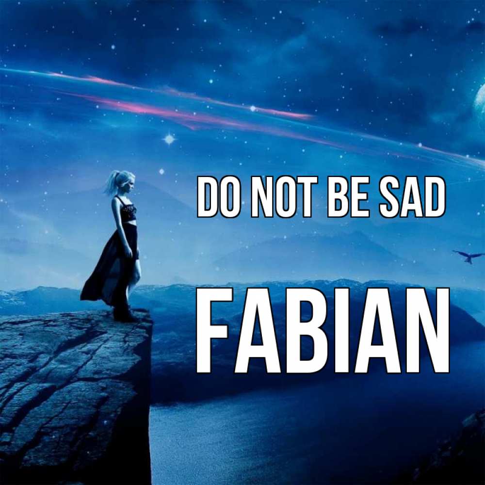 Greetings card с именем, Fabian Do not be sad вода и скала Greetings with text for free download 