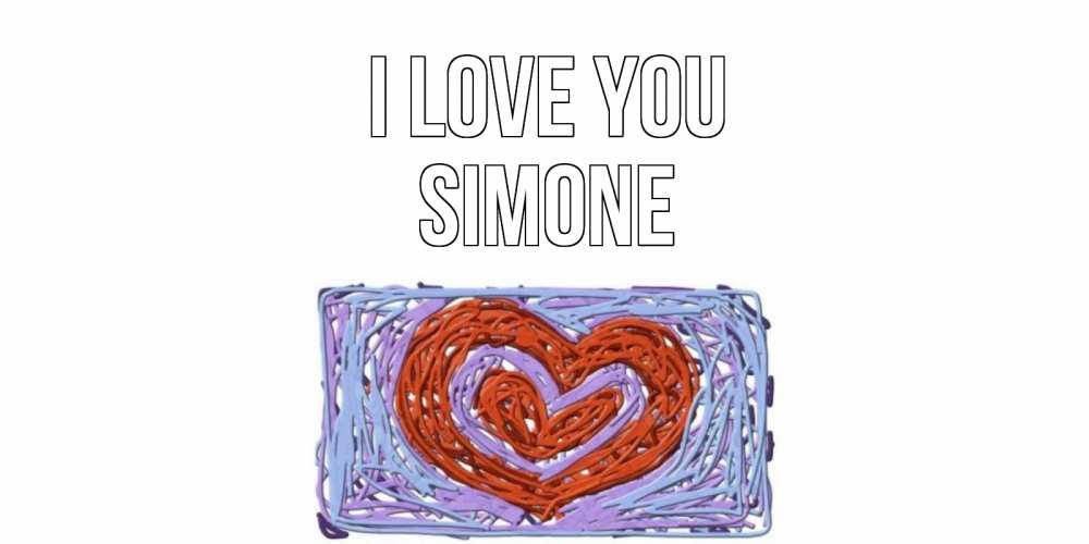 Greetings card с именем, Simone I love you сердце Greetings with text for free download 