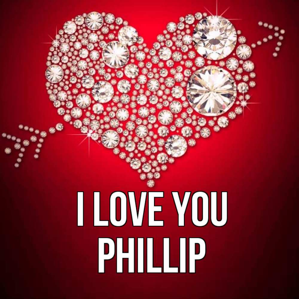 Greetings card с именем, Phillip I love you стрела купидона Greetings with text for free download 
