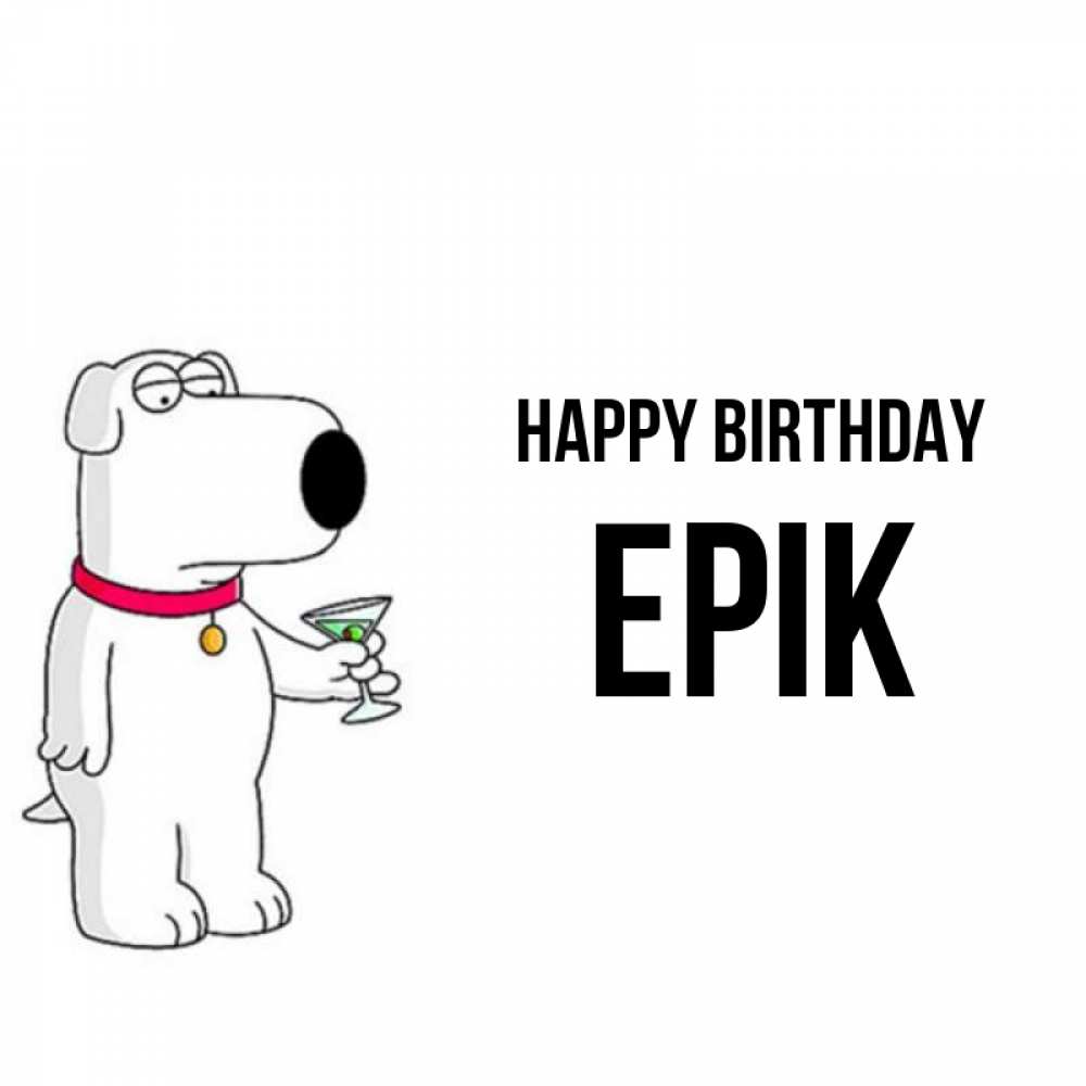 Greetings card с именем, Ерік Happy Birthday песик с оливками Greetings with text for free download 