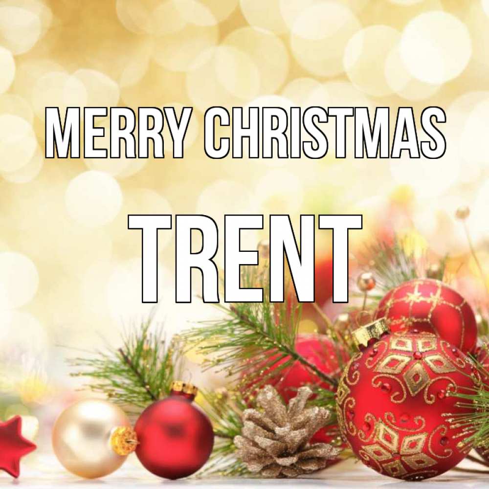 Greetings card с именем, Trent Merry Christmas с рождеством Greetings with text for free download 