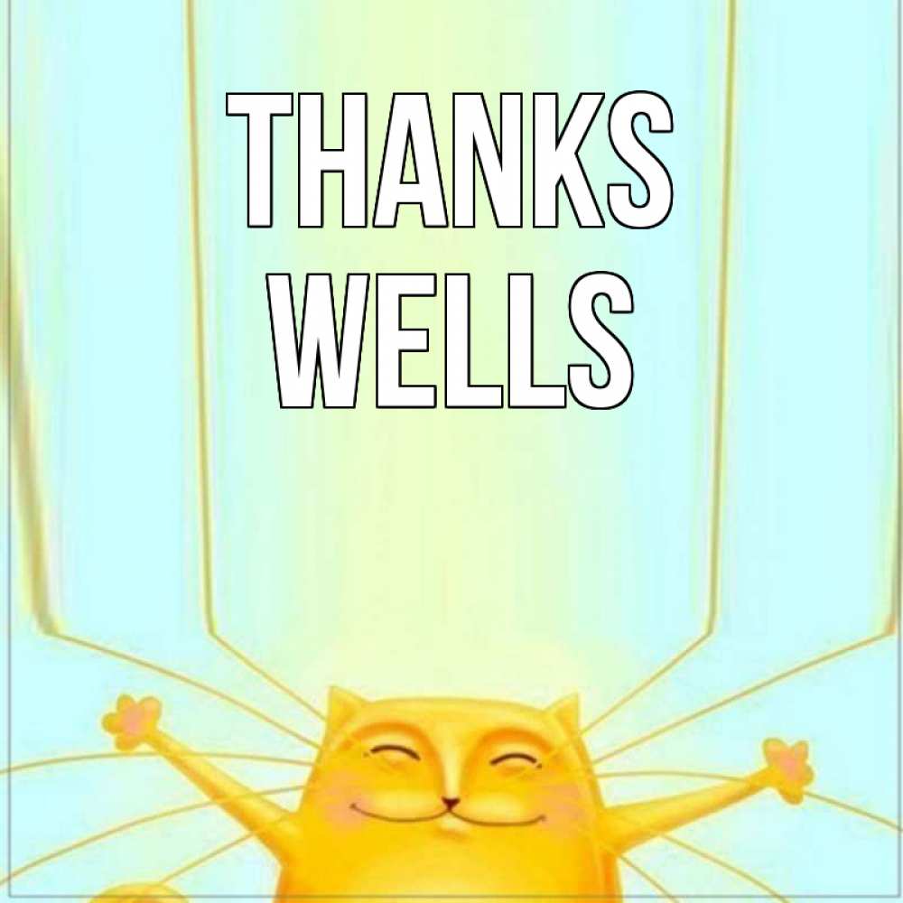 Greetings card с именем, Wells Thanks кот с усами благодарит Greetings with text for free download 