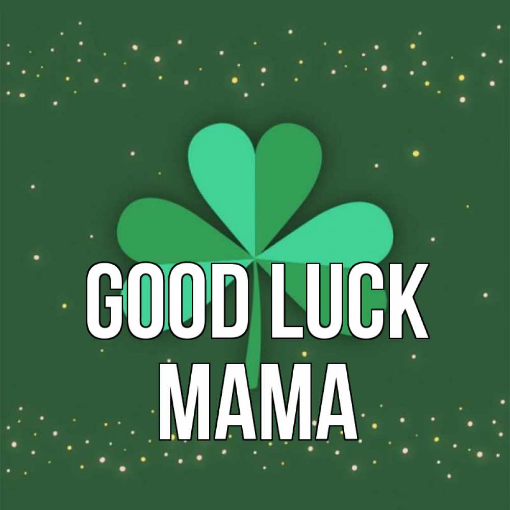 Greetings card с именем, mama Good luck лист клевера Greetings with text for free download 
