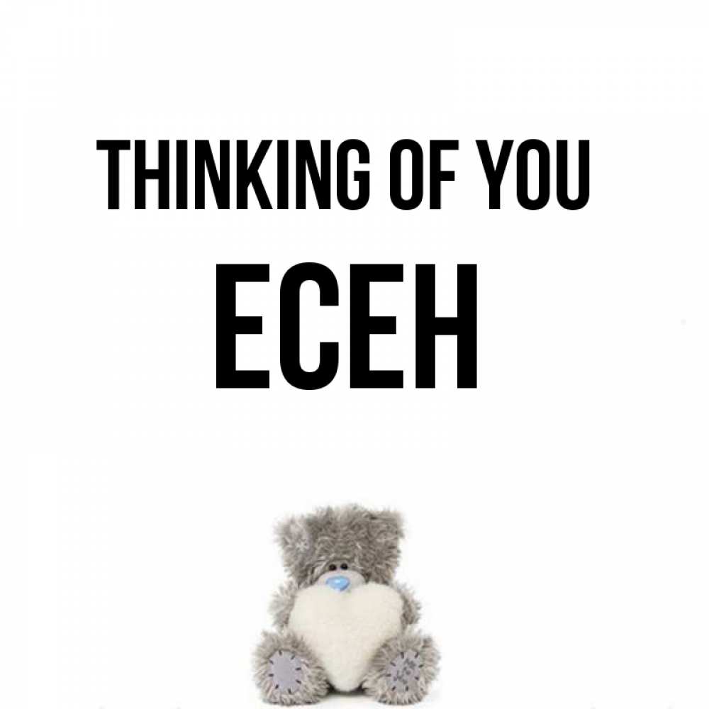 Greetings card с именем, Есен Thinking of you тедди с сердечком для любимой Greetings with text for free download 