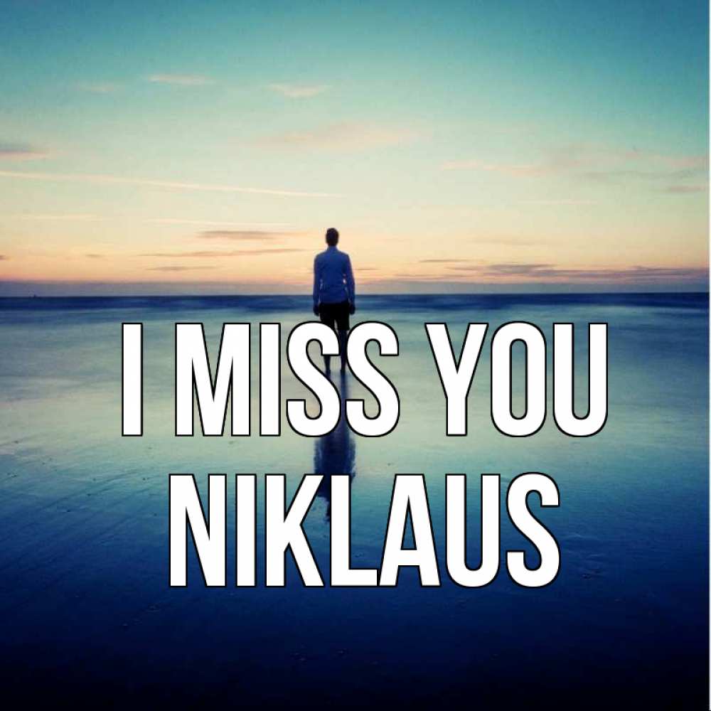 Greetings card с именем, Niklaus I miss you зима Greetings with text for free download 