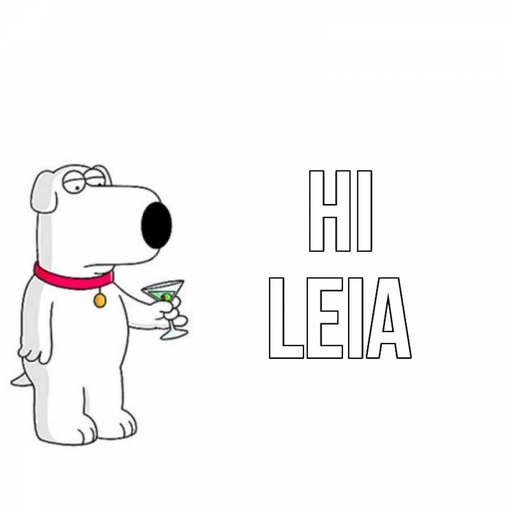 Greetings card с именем, Leia Hi собака и коктейль Greetings with text for free download 