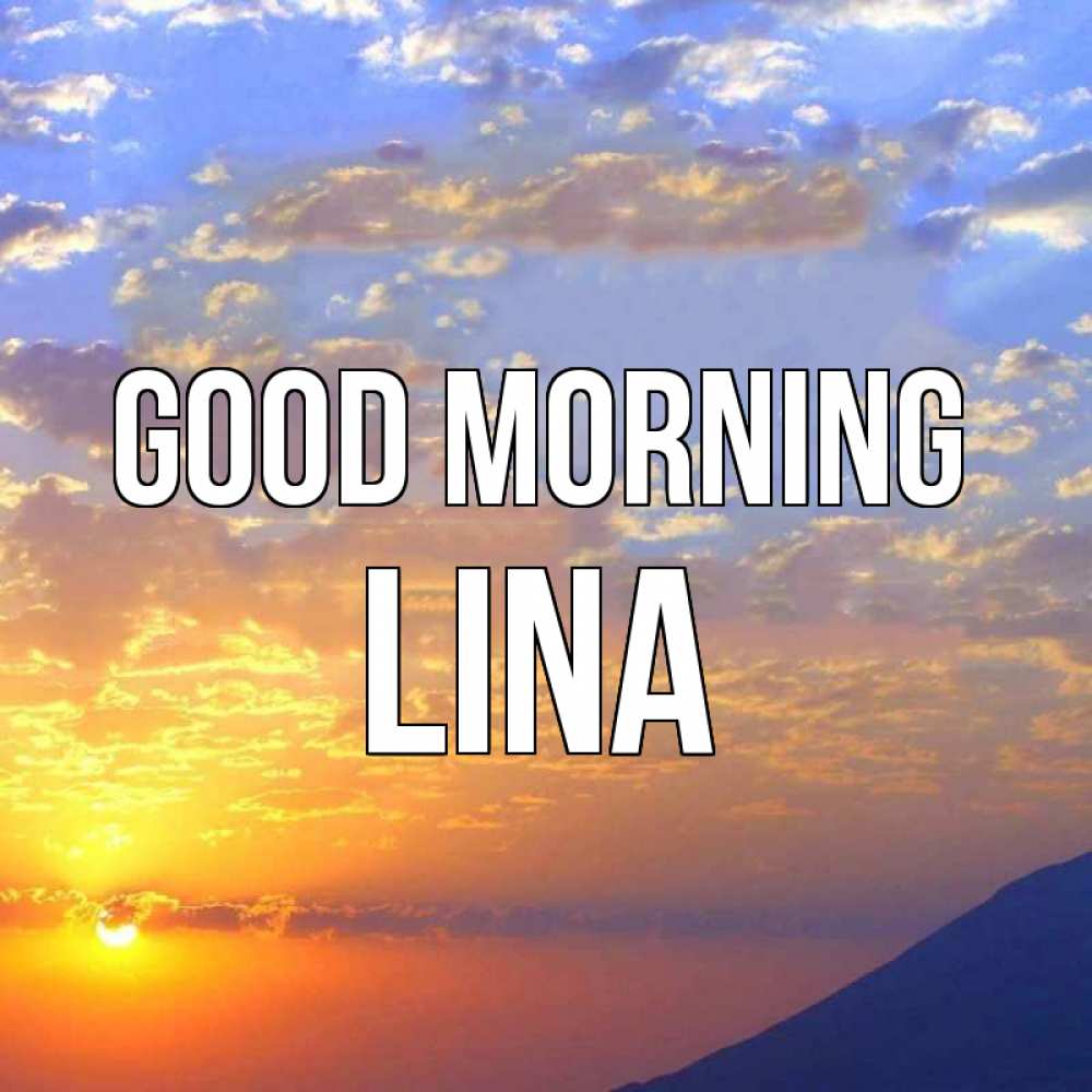 Greetings card с именем, Lina Good morning облака и солнце Greetings with text for free download 