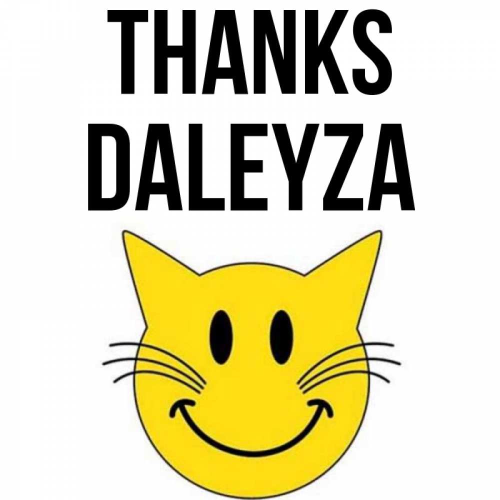 Greetings card с именем, Daleyza Thanks улыбающийся смайл кот Greetings with text for free download 