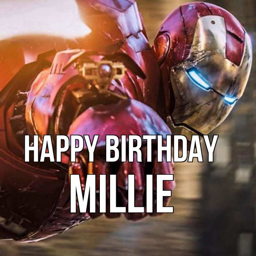 Greetings card с именем, Millie Happy Birthday марвел супергерои в костюме Greetings with text for free download 