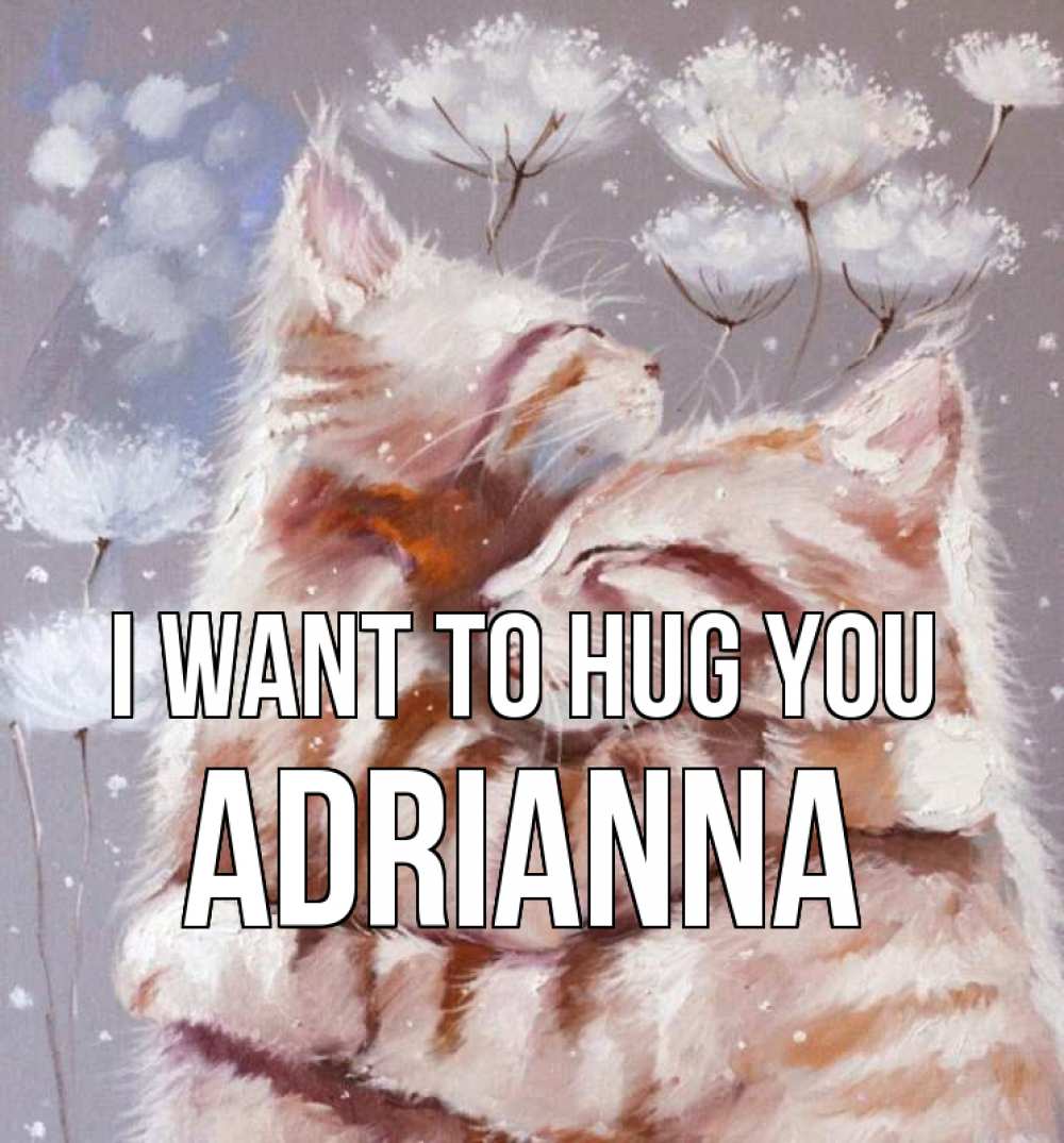Greetings card с именем, Adrianna I want to hug you Море и горы Greetings with text for free download 