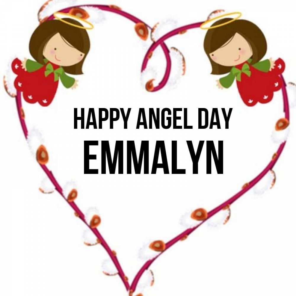 Greetings card с именем, Emmalyn happy angel day рамочка в виде сердца Greetings with text for free download 