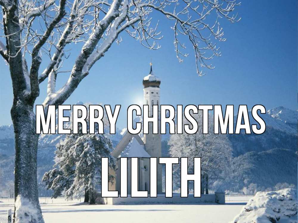 Greetings card с именем, Lilith Merry Christmas зима, храм, костел Greetings with text for free download 