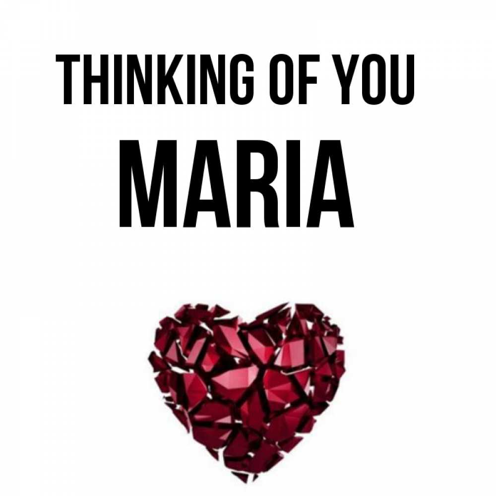 Greetings card с именем, Maria Thinking of you рубиновое 1 Greetings with text for free download 