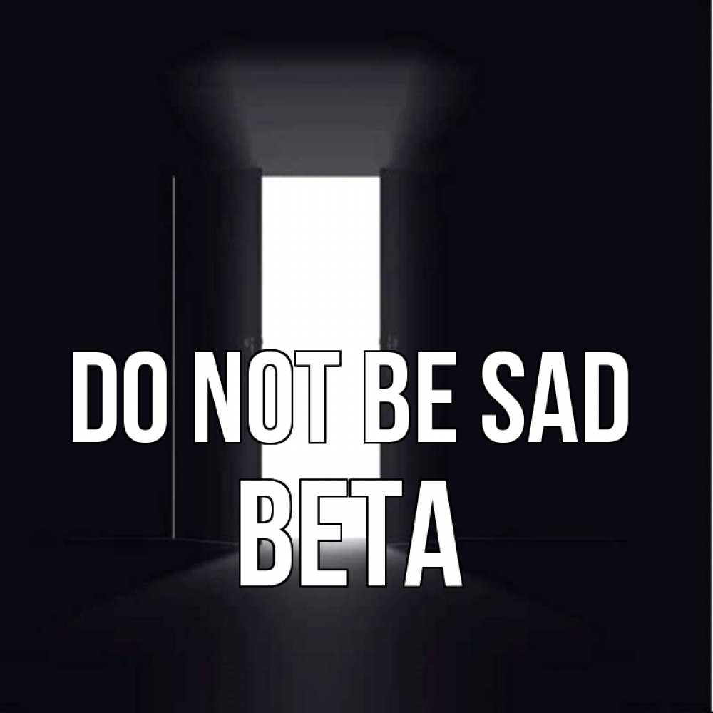 Greetings card с именем, Вета Do not be sad открытая дверь Greetings with text for free download 