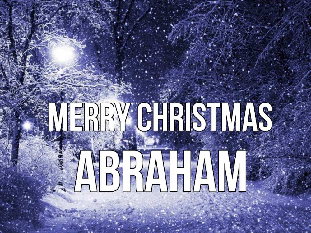 Greetings card с именем, Abraham Merry Christmas зима, снег, фонарь Greetings with text for free download 