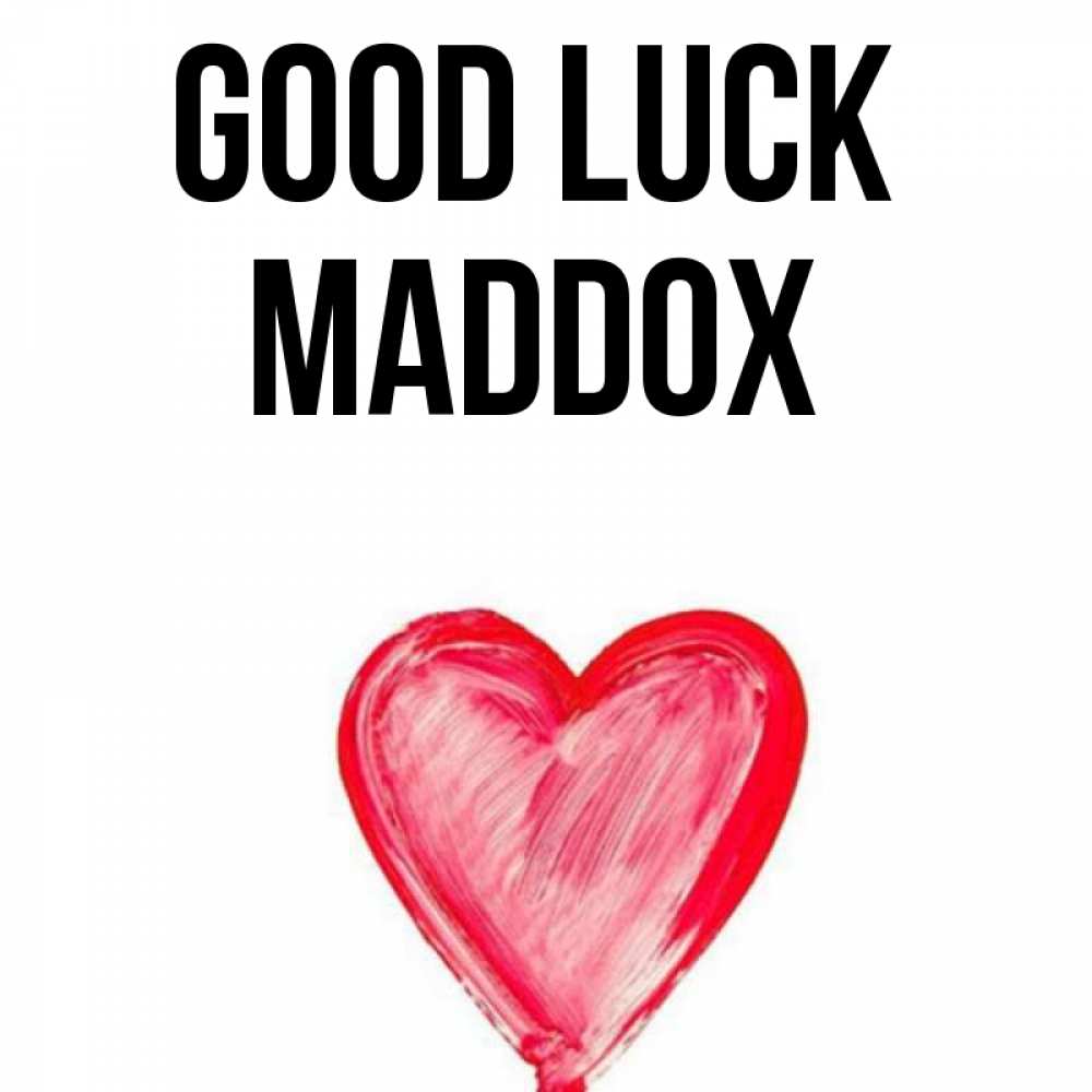 Greetings card с именем, Maddox Good luck рисунок маркером Greetings with text for free download 
