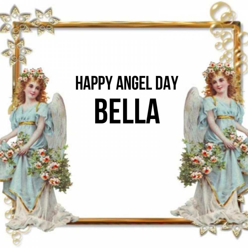 Greetings card с именем, Bella happy angel day рамочка из золота и ангелы Greetings with text for free download 