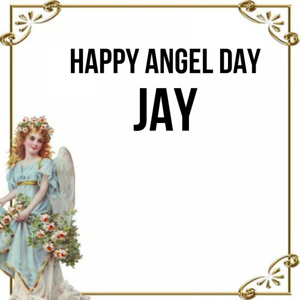 Greetings card с именем, Jay happy angel day с именинами от девушки ангела Greetings with text for free download 
