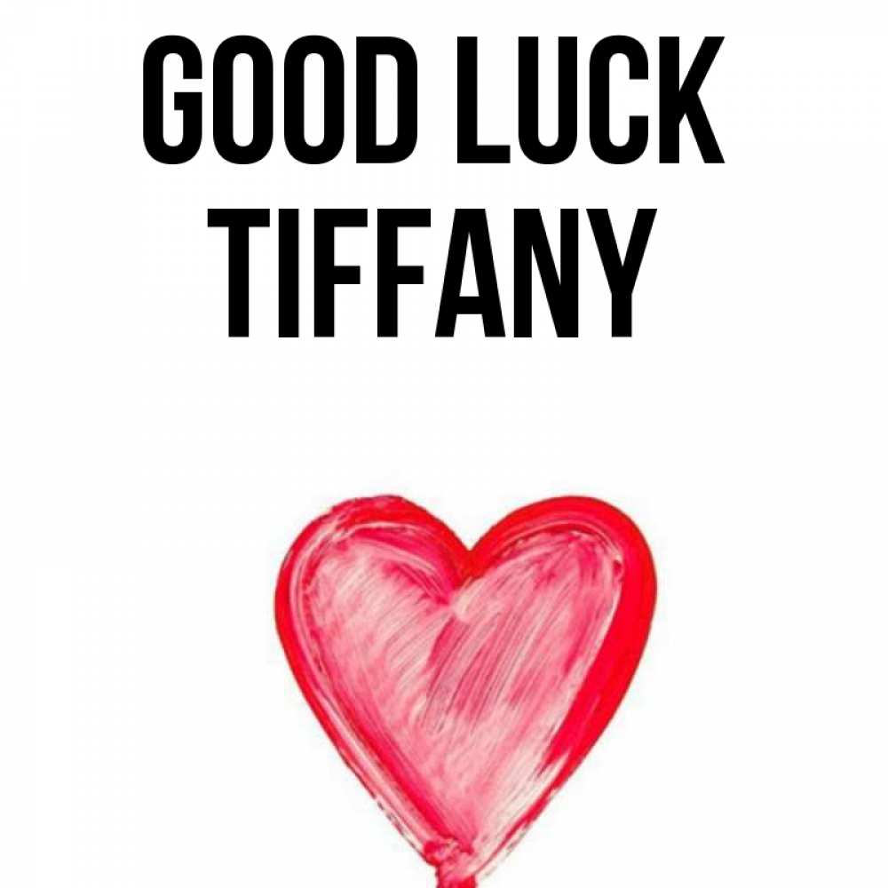 Greetings card с именем, Tiffany Good luck рисунок маркером Greetings with text for free download 