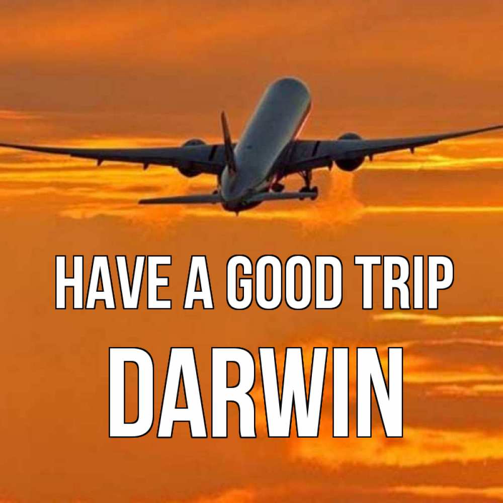 Greetings card с именем, Darwin Have a good trip оранжевое небо Greetings with text for free download 