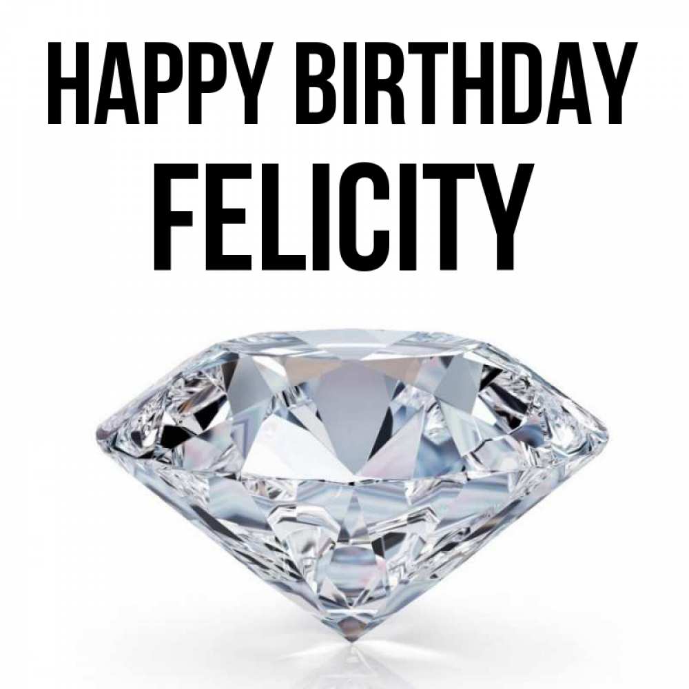 Greetings card с именем, Felicity Happy Birthday к пожеланием быть богатым Greetings with text for free download 