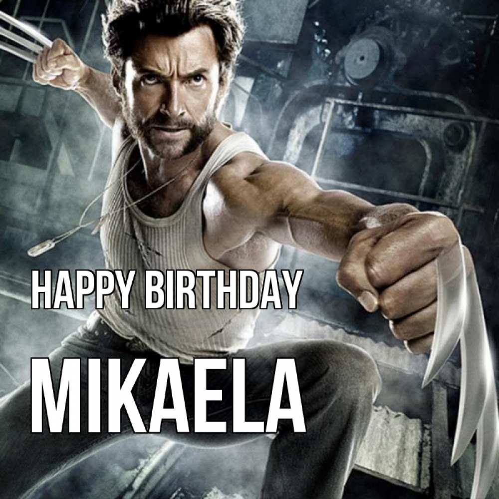 Greetings card с именем, Mikaela Happy Birthday супергерой в ярости Greetings with text for free download 