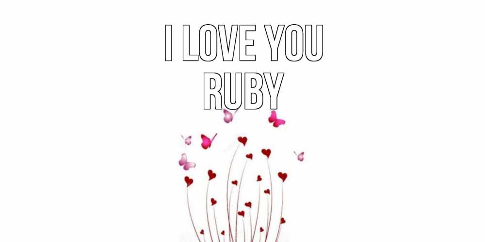 Greetings card с именем, Ruby I love you бабо Greetings with text for free download 