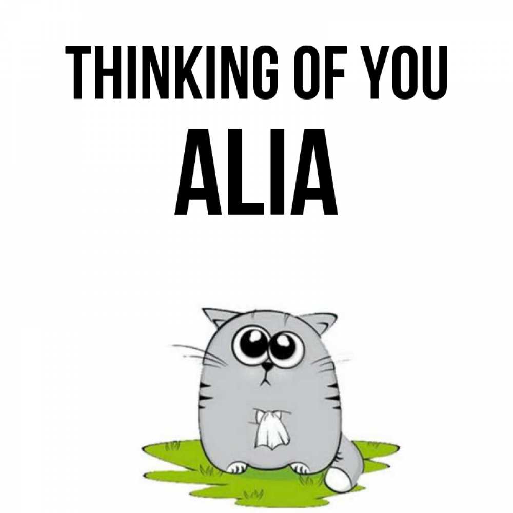 Greetings card с именем, Alia Thinking of you тоска с платочком Greetings with text for free download 
