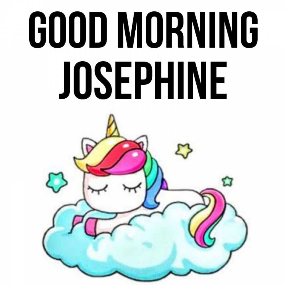 Greetings card с именем, Josephine Good morning радужное утро Greetings with text for free download 