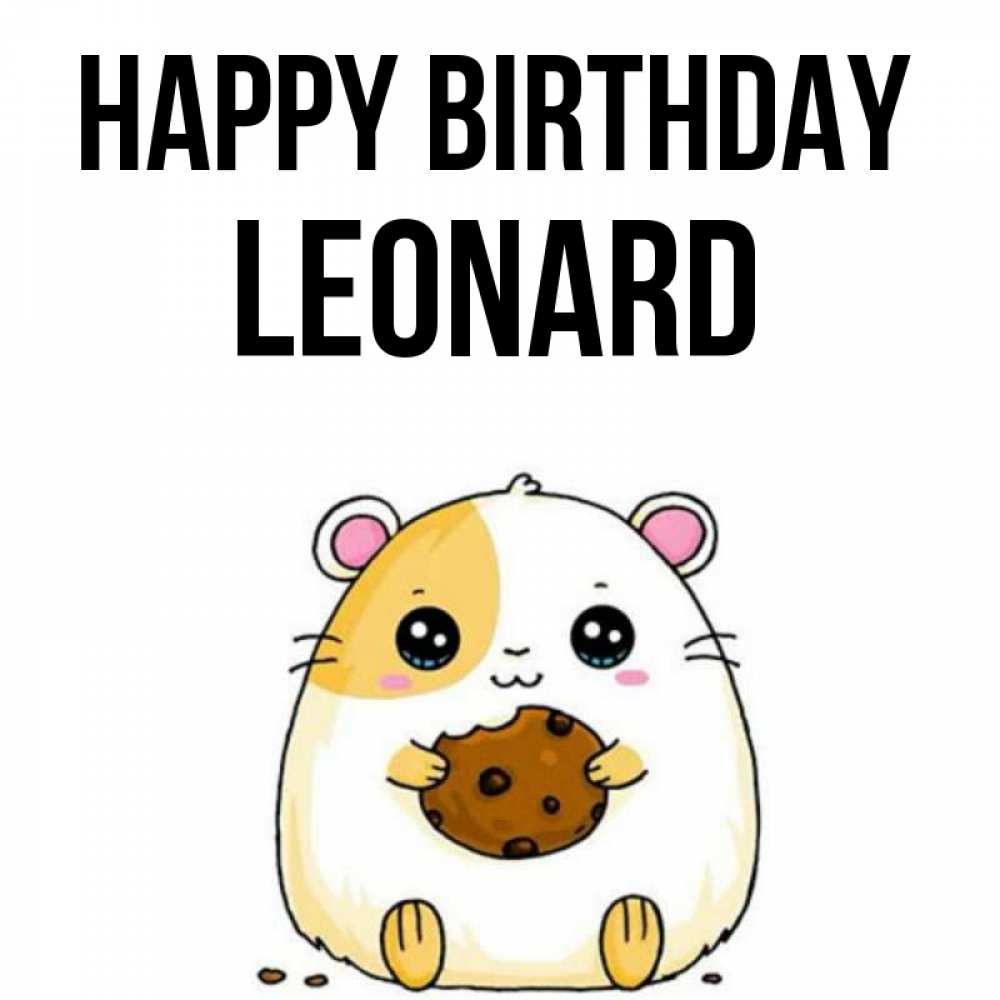 Greetings card с именем, Leonard Happy Birthday с днюхой Greetings with text for free download 
