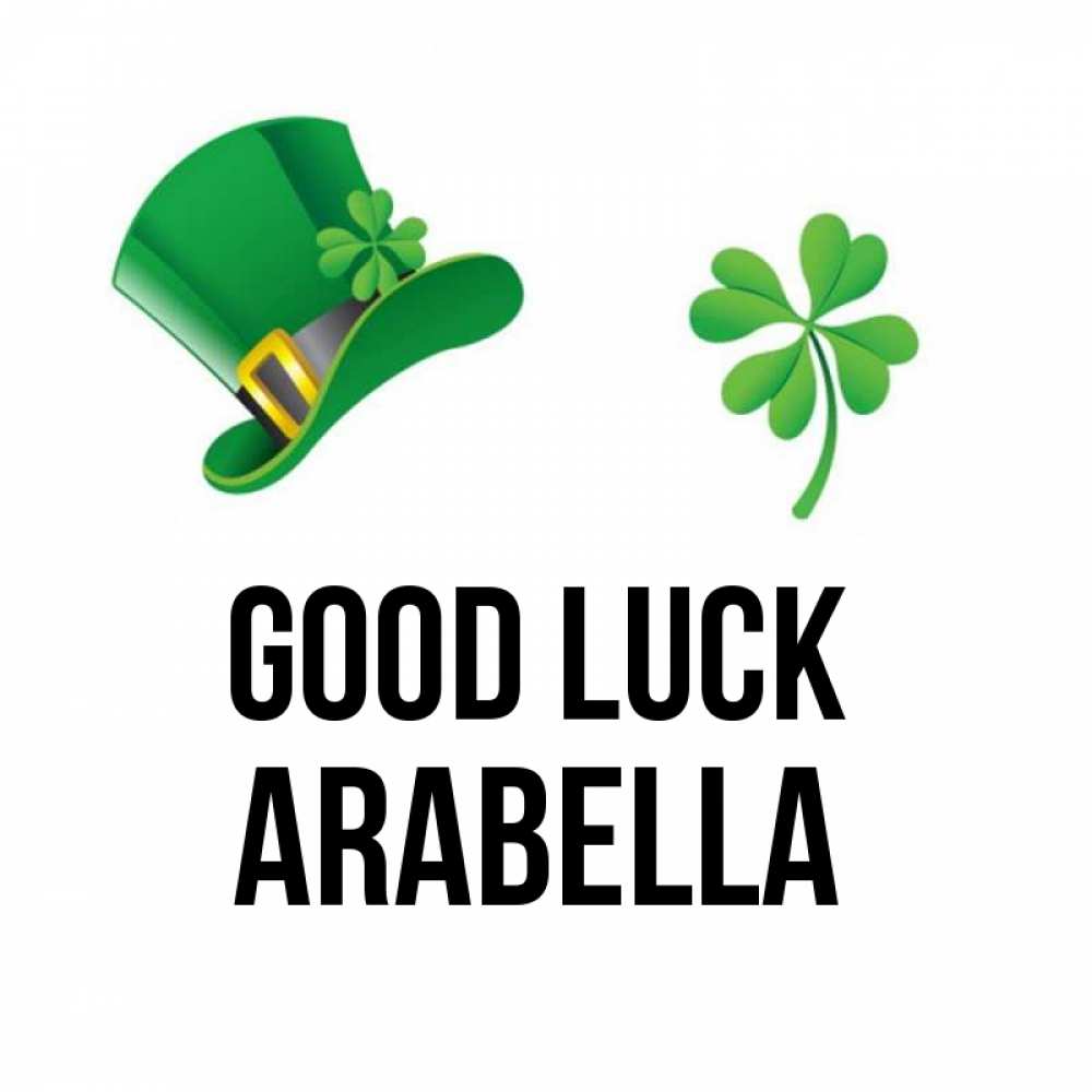 Greetings card с именем, Arabella Good luck на удачу 1 Greetings with text for free download 