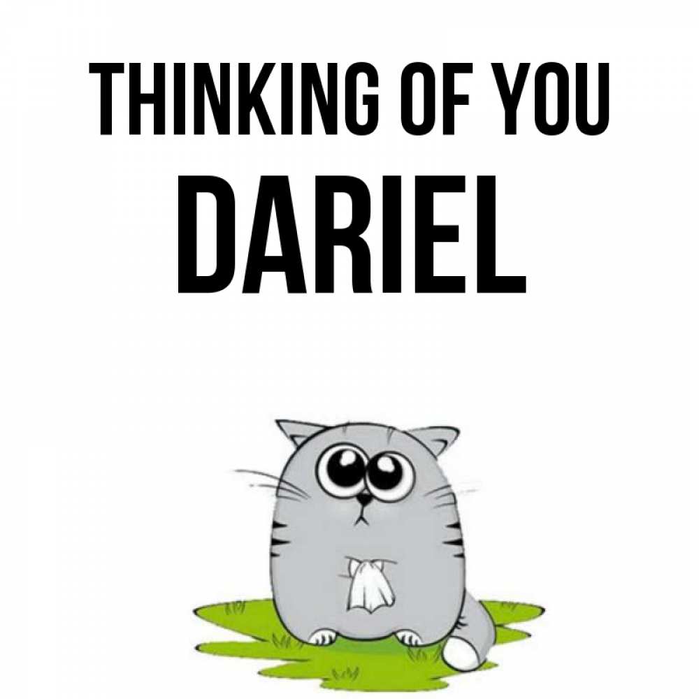 Greetings card с именем, Dariel Thinking of you тоска с платочком Greetings with text for free download 