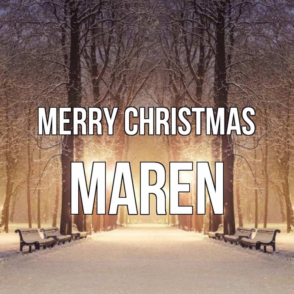Greetings card с именем, Maren Merry Christmas зима, парк, фонарь, лес Greetings with text for free download 
