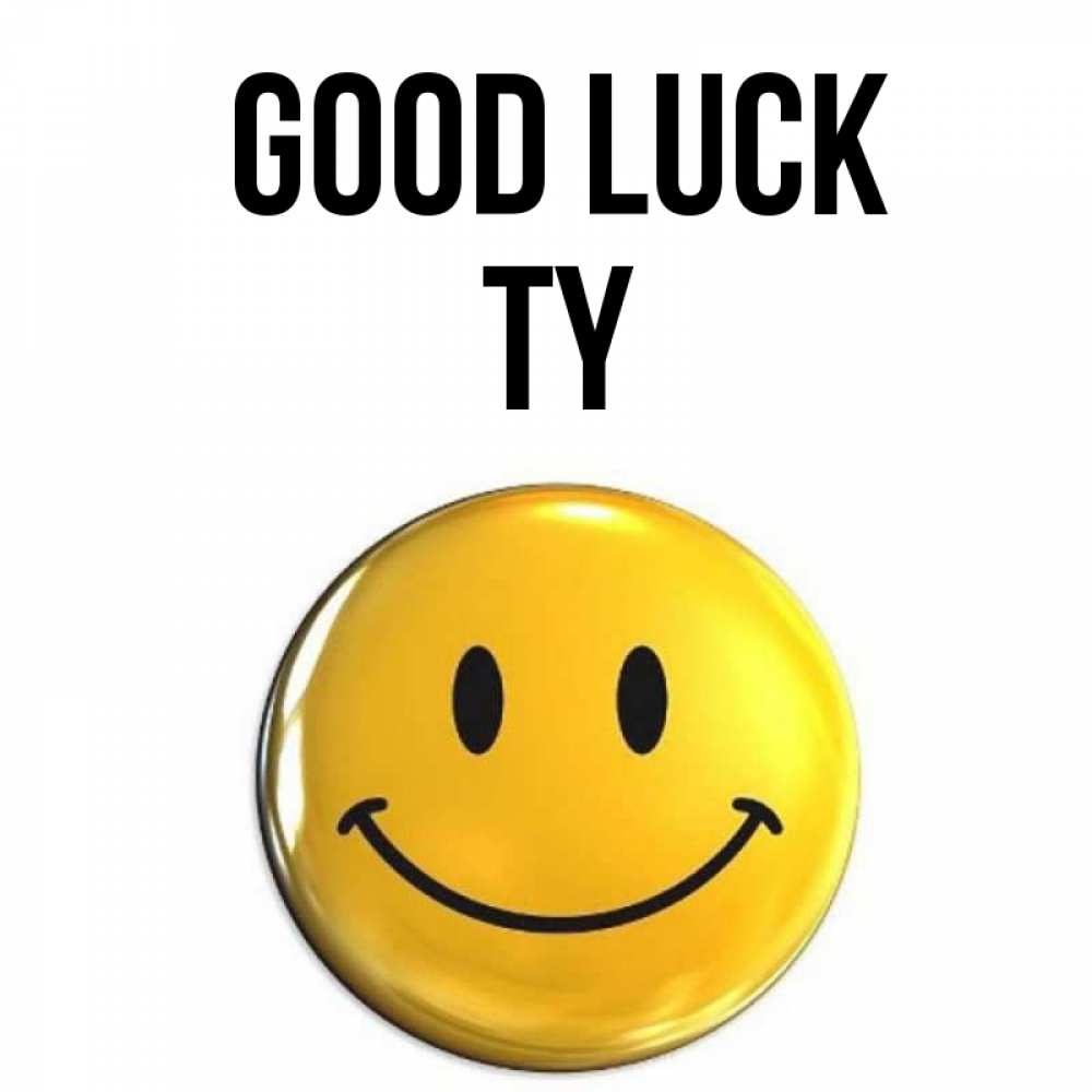 Greetings card с именем, Ty Good luck для поднятия настроения открытки на каждый день Greetings with text for free download 