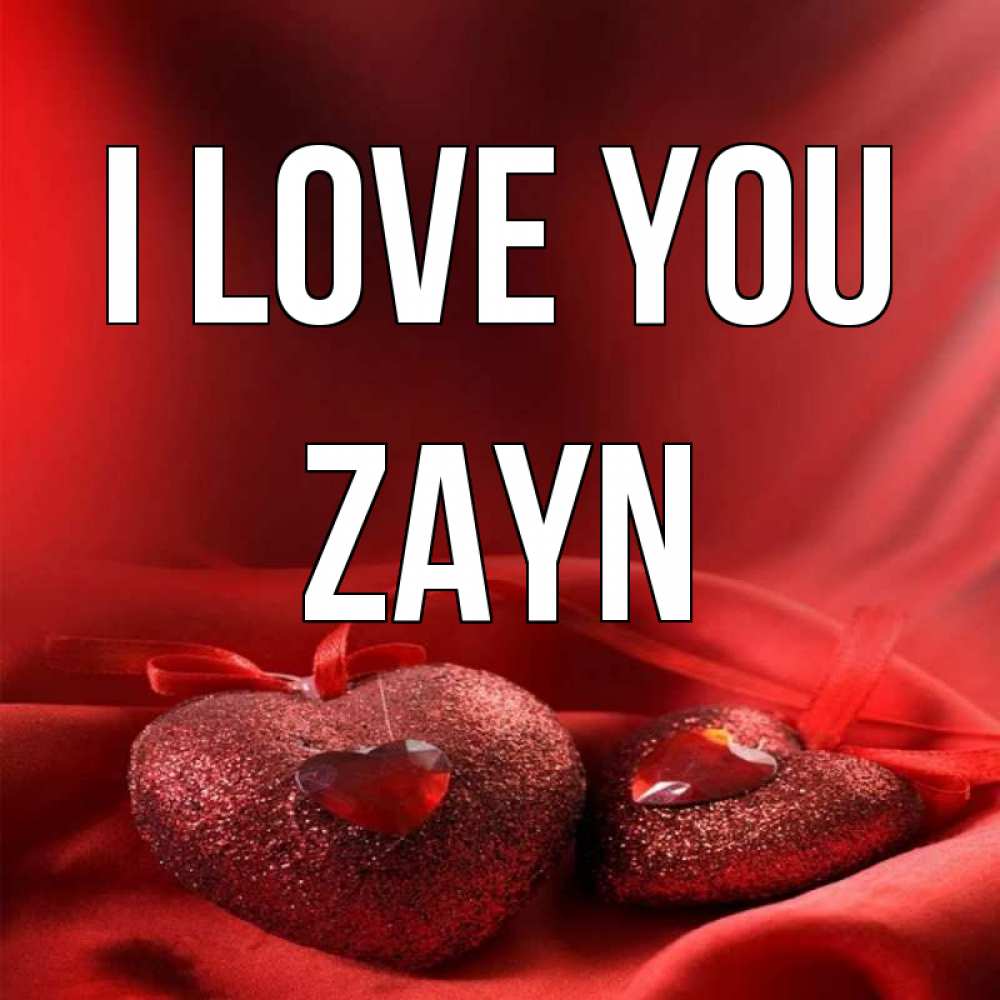 Greetings card с именем, Zayn I love you с лентами Greetings with text for free download 