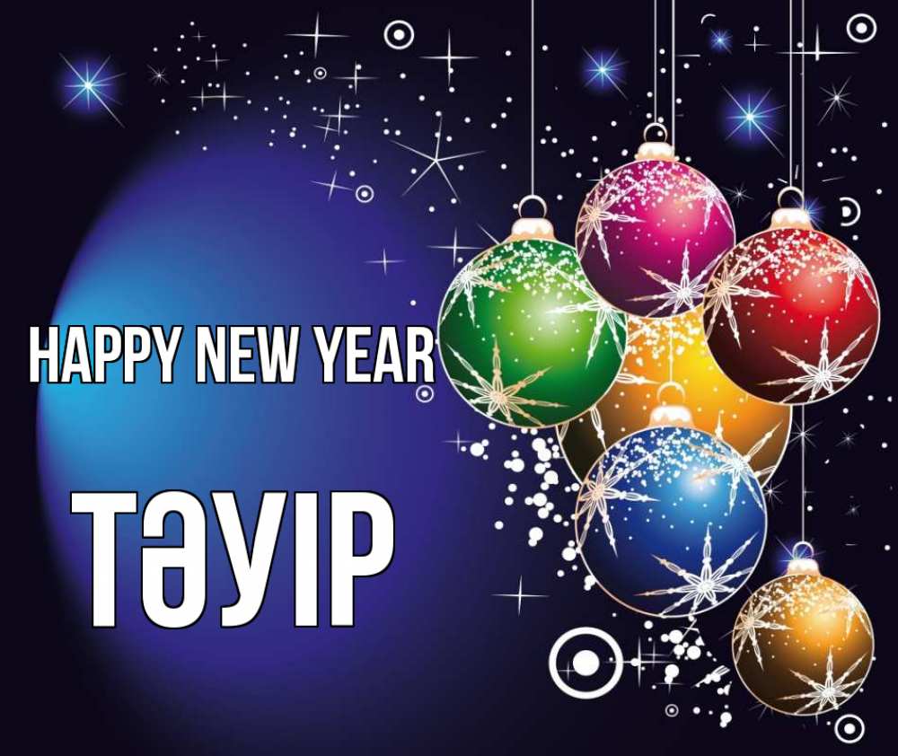 Greetings card с именем, ТӘУІР Happy New Year новый год Greetings with text for free download 